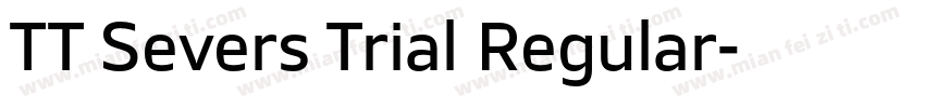 TT Severs Trial Regular字体转换